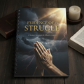 Full Sermon Manuscript - Evidence of a Struggle